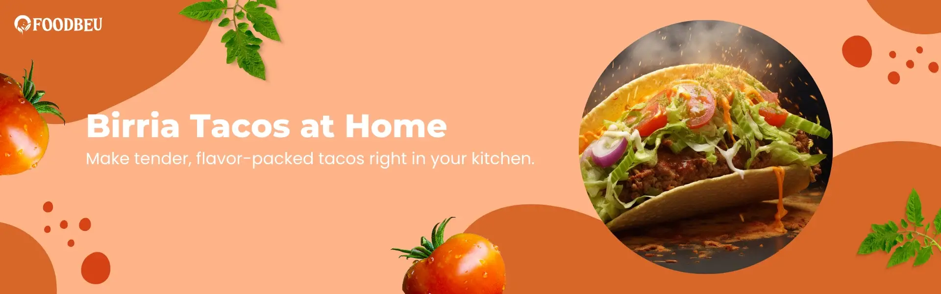 Birria Tacos at Home banner