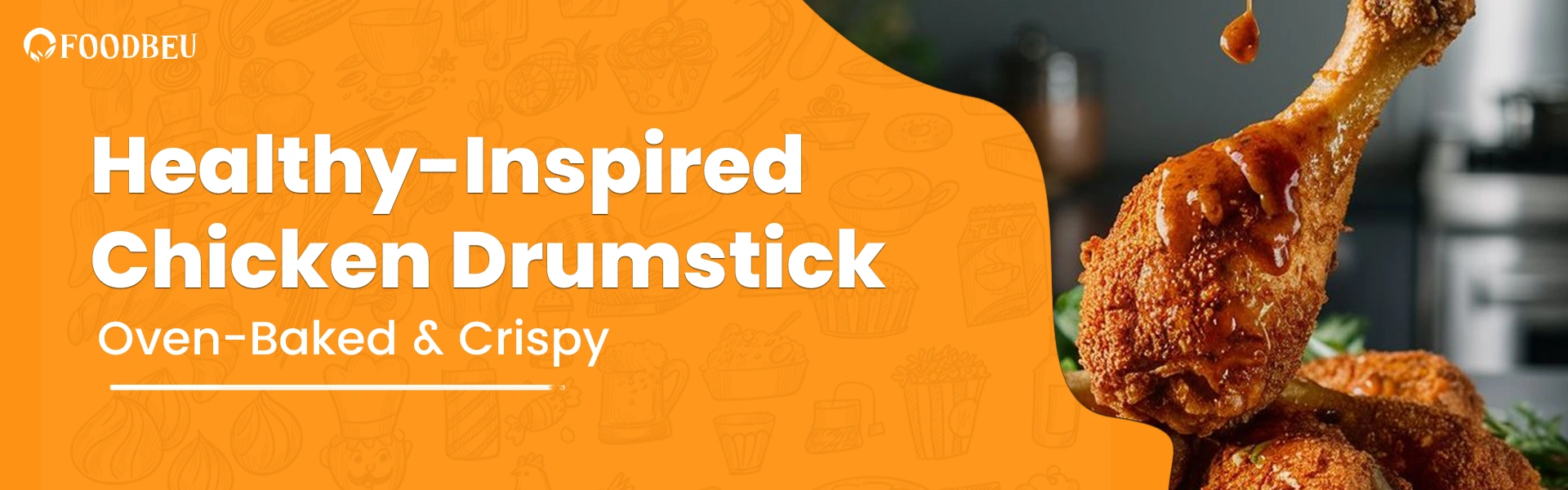 Easy and Tasty Chicken Drumstick Recipes