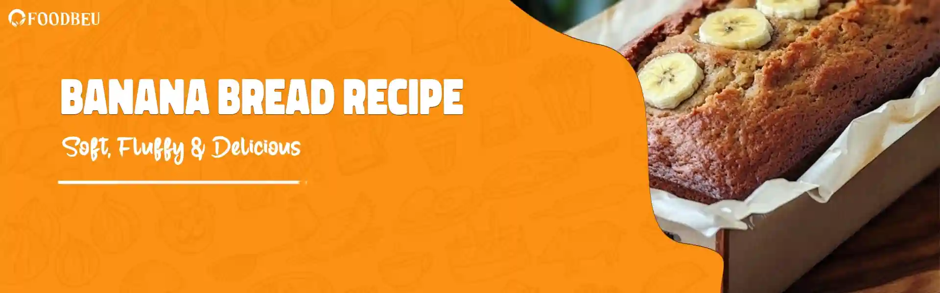 Banana Bread Recipe Soft