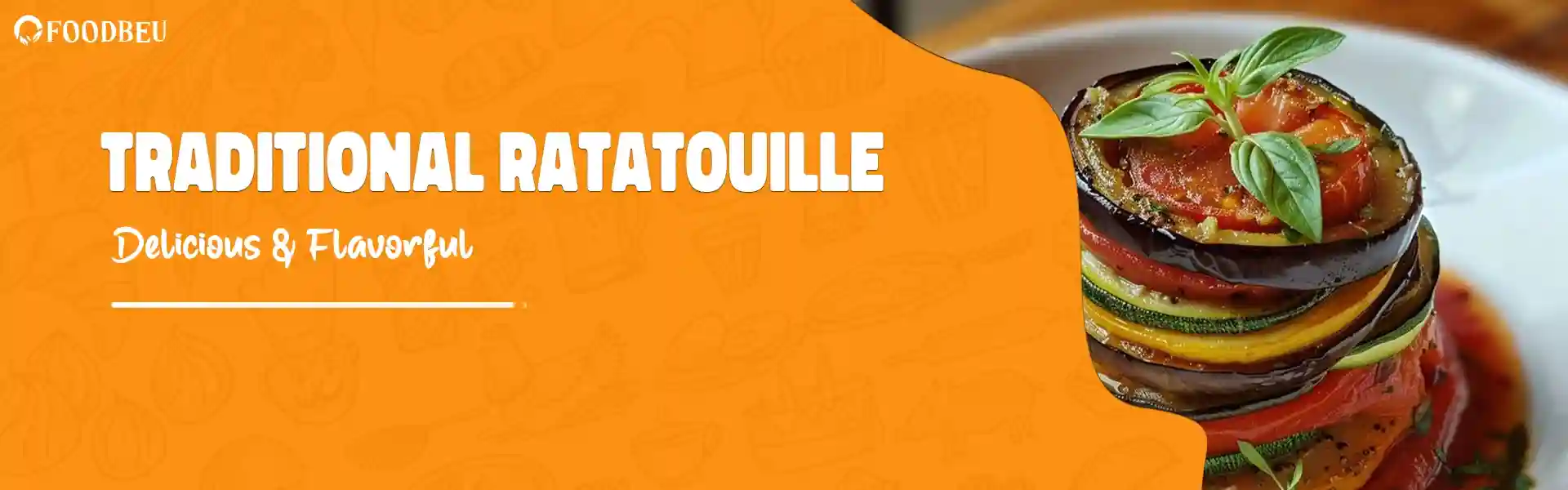 Ratatouille Recipe – Classic French Flavor in Every Bite